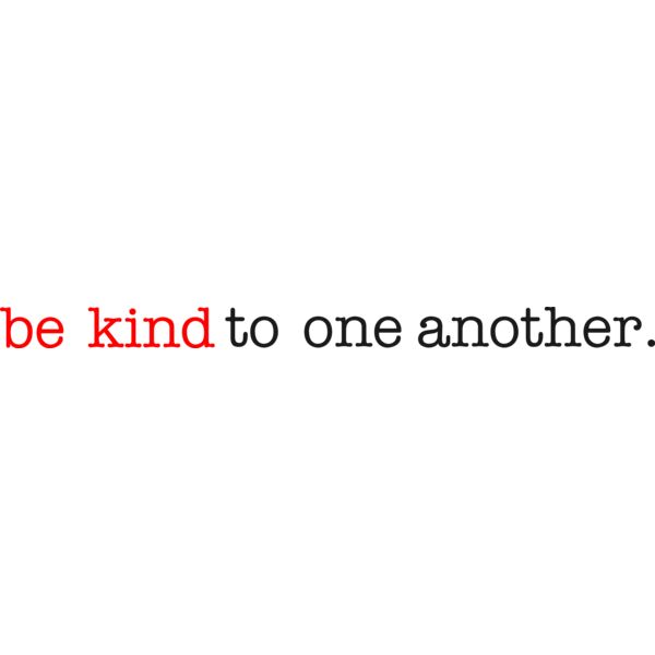 Be kind to one another long  Thumbnail